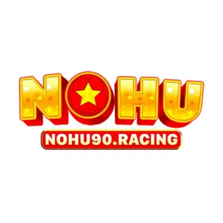 Nohu90 - Cổng Game Nổ Hũ