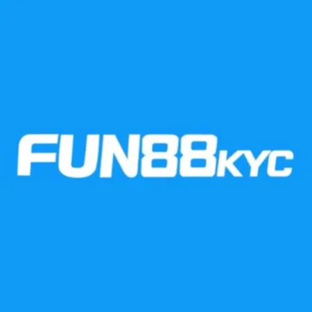 FUN88KYC - Link đăng nhập Fun88 kyc