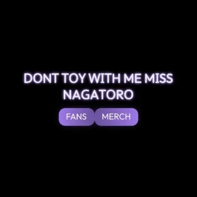 Dont Toy With Me Miss Nagatoro Merch