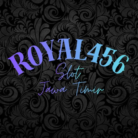 Royal456 Slot Jawa Timur Mudah Maxwin Hari Ini