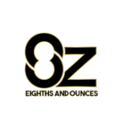 Eighths and Ounces