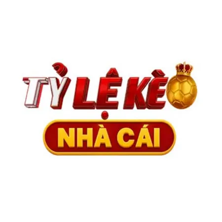 Tỷ Lệ Kèo Nhà Cái