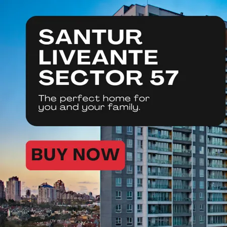 Santur Liveante Sector 57