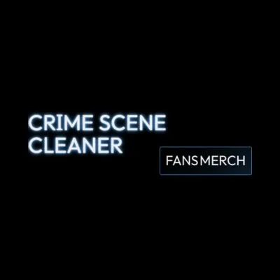 Crime Scene Cleaner Merch