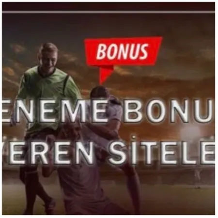 deneme bonusu veren siteler