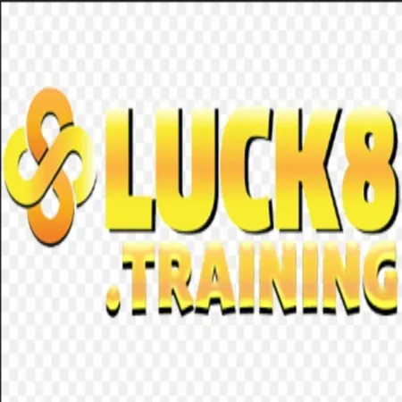 Luck8 training