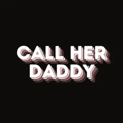 Call Her Daddy Merch